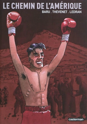 Le chemin de l'Amérique - Baru