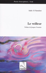 Le veilleur - Salah al- Hamdani