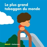 Le plus grand toboggan du monde - Krocui