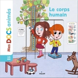 Le corps humain - Stéphanie Ledu