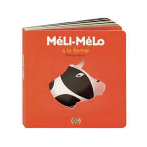 Méli-mélo à la ferme - Martine Perrin