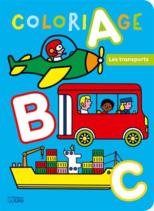 Coloriage ABC : les transports - Marie Kyprianou