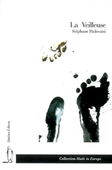 La veilleuse - Stéphane Padovani