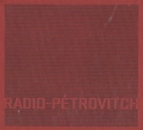 Radio Petrovitch - Françoise Pétrovitch