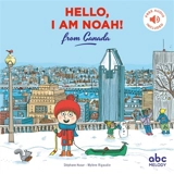 Hello, I am Noah! : from Canada - Stéphane Husar
