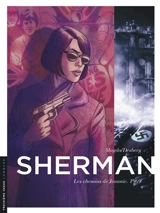 Sherman. Vol. 8. Les chemins de Jeannie : 1969 - Stephen Desberg