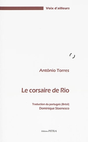 Le corsaire de Rio - Antônio Torres