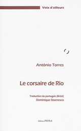 Le corsaire de Rio - Antônio Torres