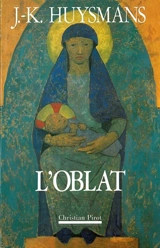 L'Oblat - Joris-Karl Huysmans