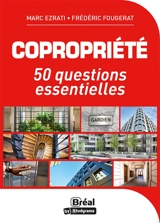 Copropriété : 50 questions essentielles - Marc O. Ezrati
