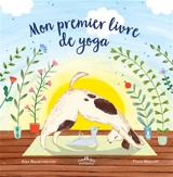 Mon premier livre de yoga - Alex Bauermeister