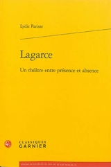 Lagarce : un théâtre entre présence et absence - Lydie Parisse