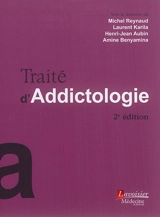 Traité d'addictologie