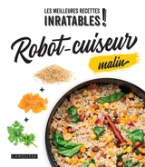 Robot-cuiseur malin - Elise Delprat-Alvares