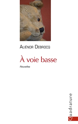 A voie basse - Aliénor Debrocq