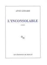L'inconsolable - Anne Godard