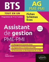 BTS assistant de gestion PME-PMI : tout en un, programmes de 1re et 2e années, E3, E5, E6 : fiches schémas, exos, annales corrigées - Mohamed Ali Khaldi