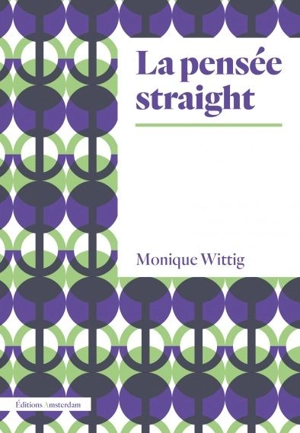 La pensée straight - Monique Wittig