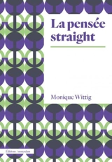 La pensée straight - Monique Wittig