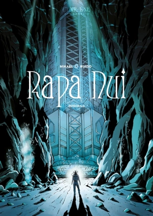 Rapa Nui : intégrale - Mikaël