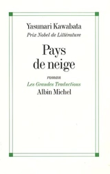 Pays de neige - Yasunari Kawabata