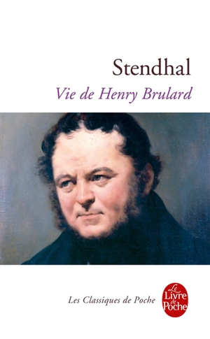 Vie de Henry Brulard - Stendhal