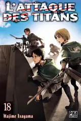 L'attaque des titans. Vol. 18 - Hajime Isayama