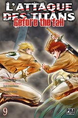 L'attaque des titans : before the fall. Vol. 9 - Hajime Isayama