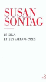 Le sida et ses métaphores - Susan Sontag
