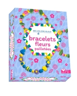 Bracelets fleurs pailletées - Mademoiselle Lupin