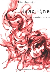 Headline. Vol. 1. Les bracelets rouges : première enquête - Léna Jomahé