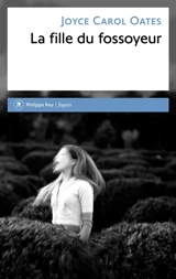 La fille du fossoyeur - Joyce Carol Oates