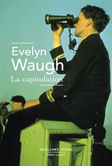 La capitulation - Evelyn Waugh