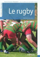 Le rugby - Pierre-François Glaymann