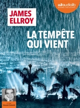 La tempête qui vient - James Ellroy