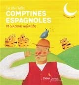 Les plus belles comptines espagnoles : 33 canciones infantiles - Magali Clavelet
