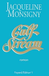 Gulf Stream - Jacqueline Monsigny