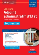 Concours adjoint administratif d'Etat : concours 2018-2019 : externe, interne, catégorie C, tout-en-un - Bernadette Lavaud