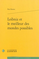 Leibniz et le meilleur des mondes possibles - Paul Rateau