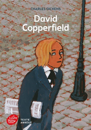 David Copperfield - Charles Dickens