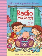 Radio maman - Anne Fine