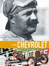 Louis Chevrolet - Pierre Van Vliet