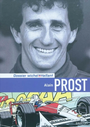 Alain Prost - Lionel Froissart