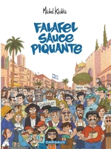 Falafel sauce piquante - Michel Kichka