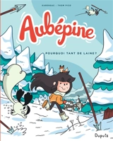 Aubépine. Vol. 3. Pourquoi tant de laine ? - Thom Pico