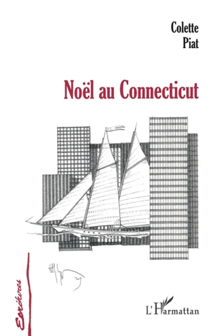 Noël au Connecticut - Colette Piat