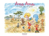 Ana Ana. Vol. 9. La savane dans mon jardin - Alexis Dormal