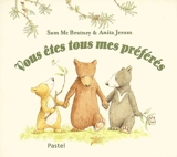 Vous êtes tous mes préférés - Sam McBratney