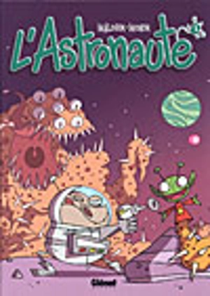 L'astronaute : Tome 01 - Malouin, Mario