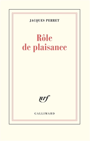 Rôle de plaisance - Jacques Perret